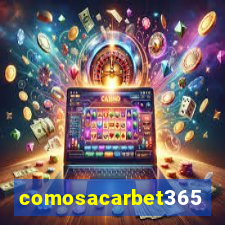 comosacarbet365