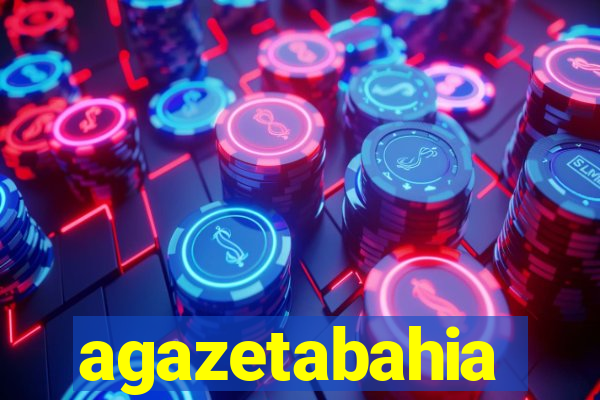 agazetabahia