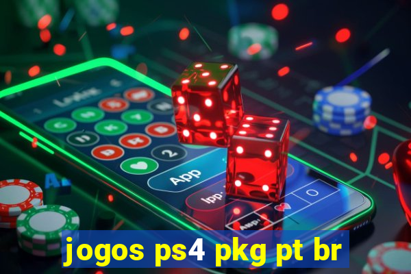 jogos ps4 pkg pt br