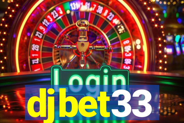 djbet33