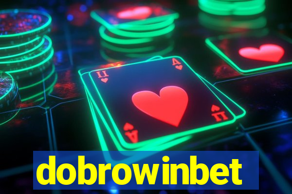 dobrowinbet