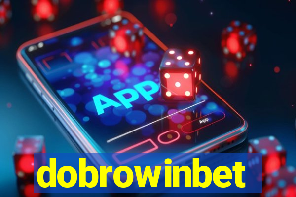 dobrowinbet