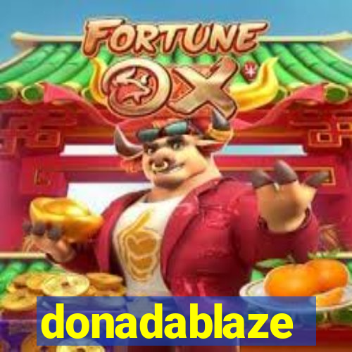 donadablaze