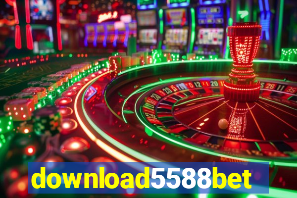 download5588bet