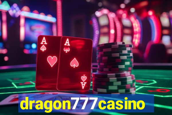 dragon777casino