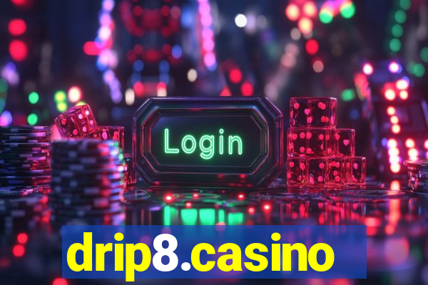 drip8.casino