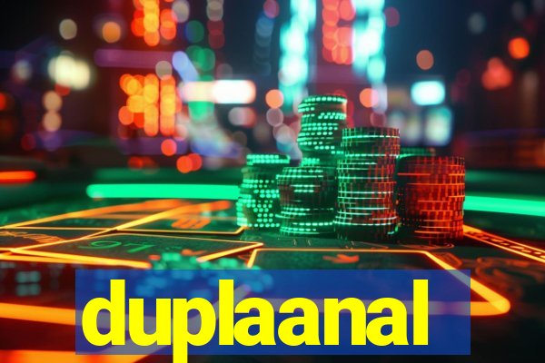 duplaanal