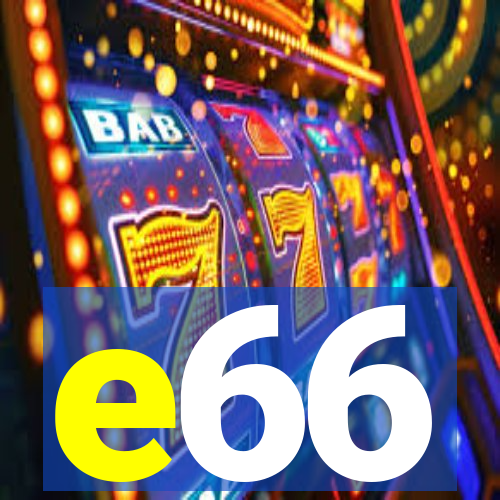 e66