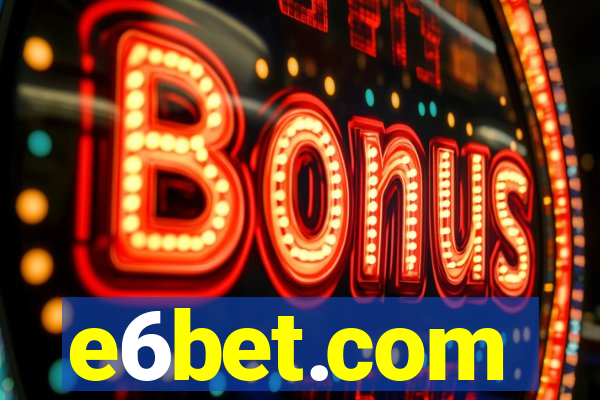 e6bet.com