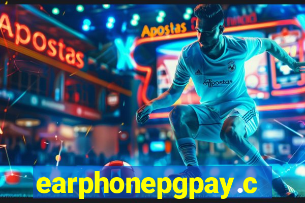 earphonepgpay.com