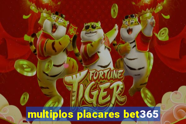 multiplos placares bet365