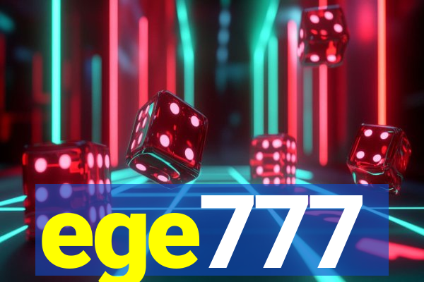 ege777