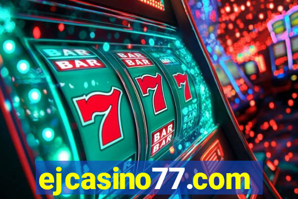 ejcasino77.com