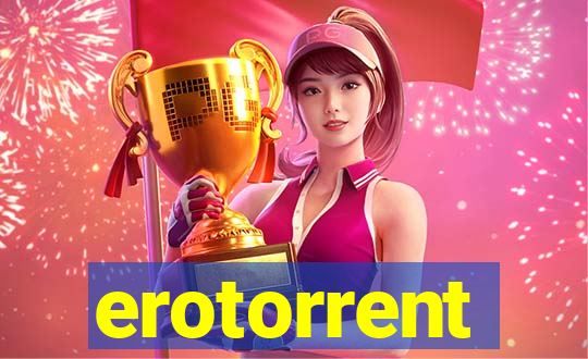 erotorrent