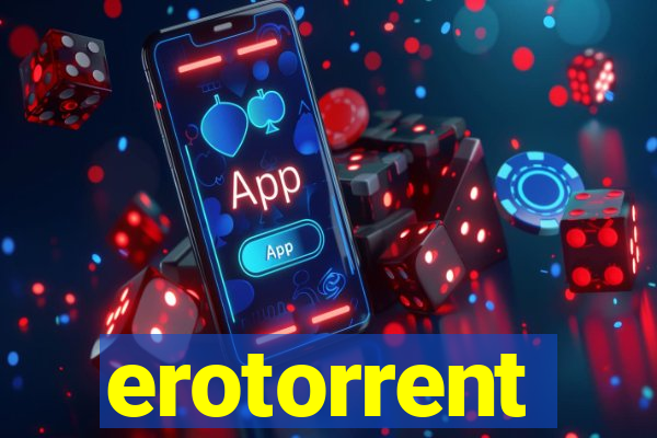 erotorrent