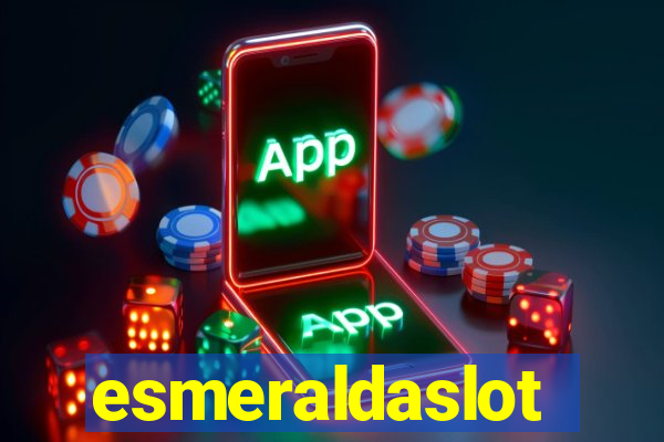 esmeraldaslot