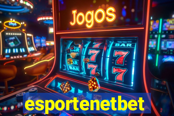 esportenetbet