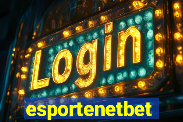 esportenetbet