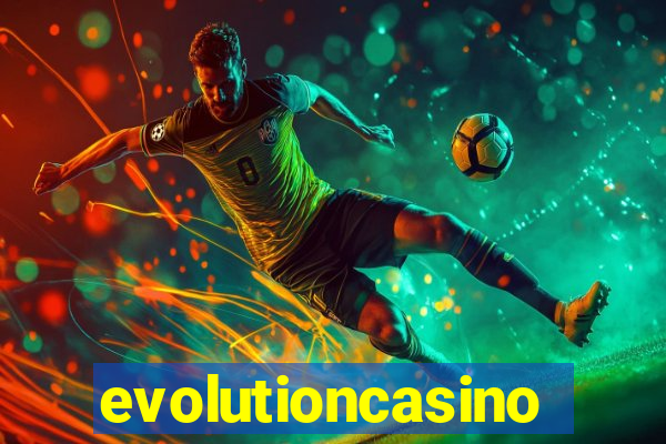 evolutioncasino