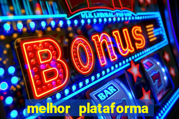 melhor plataforma para jogar fortune