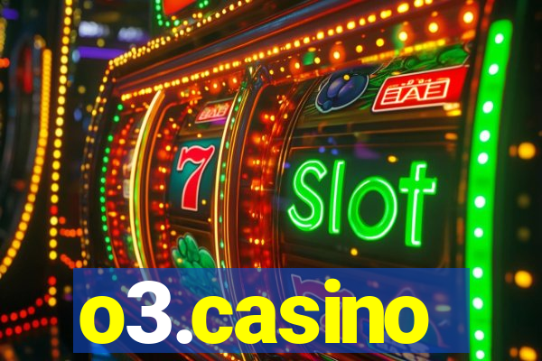 o3.casino