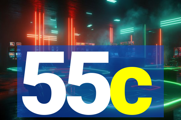 55c