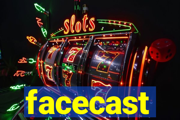 facecast