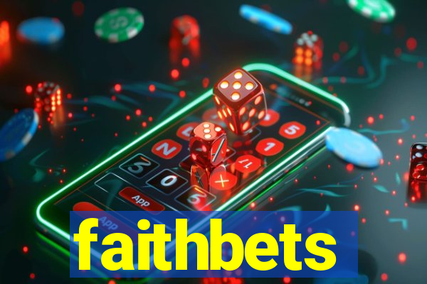 faithbets