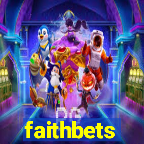 faithbets