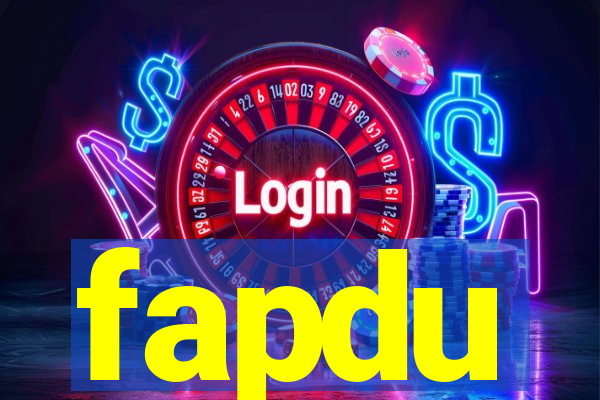 fapdu