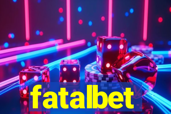 fatalbet