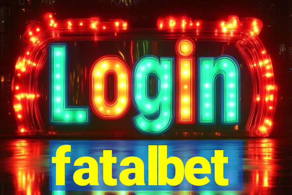 fatalbet