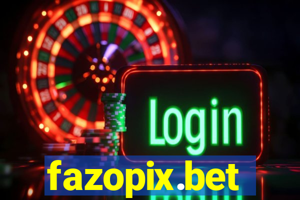 fazopix.bet