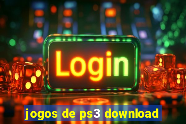 jogos de ps3 download