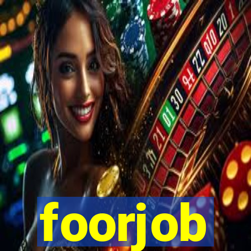 foorjob