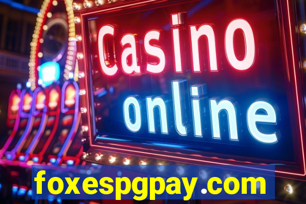 foxespgpay.com