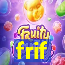 frif