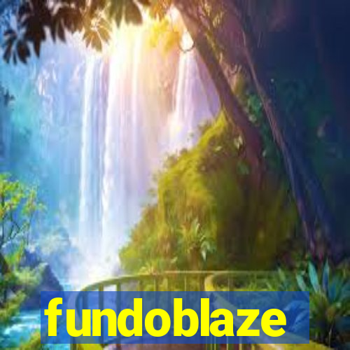 fundoblaze