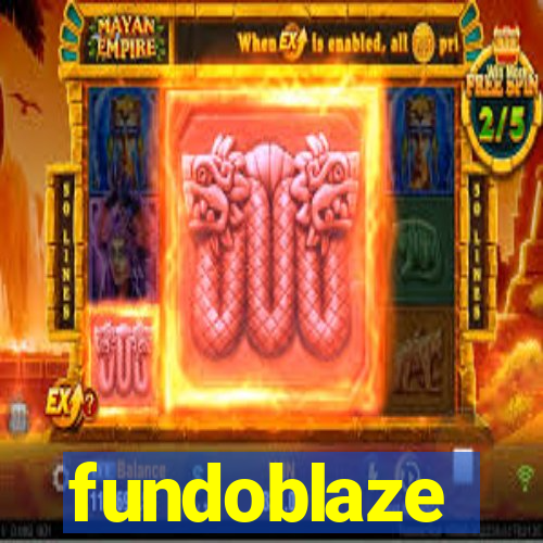 fundoblaze