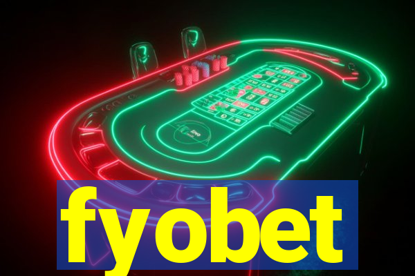 fyobet