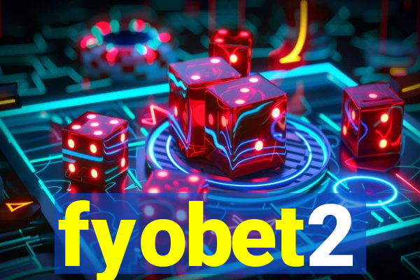 fyobet2