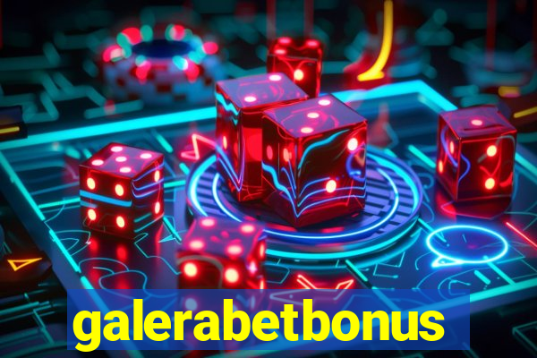 galerabetbonus