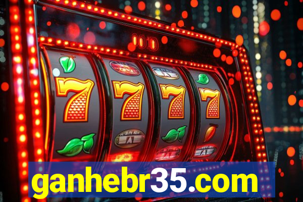 ganhebr35.com