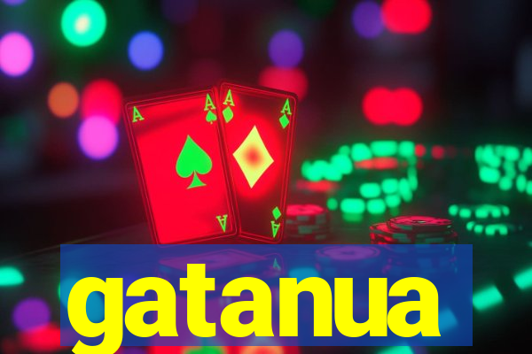 gatanua