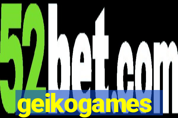 geikogames