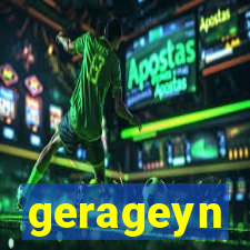 gerageyn