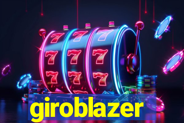 giroblazer