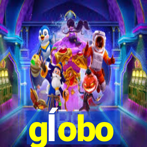 gĺobo