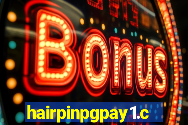 hairpinpgpay1.com