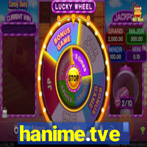 hanime.tve